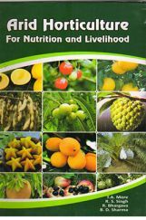 Arid horticulture for  nutrition and livelihood Arid horticulture for  nutrition and livelihood
