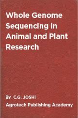 Whole Genome Sequencing in Animal and Plant Research Whole Genome Sequencing in Animal and Plant Research