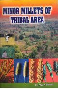 Minor Millets of Tribal Area Minor Millets of Tribal Area