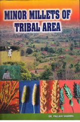 Minor Millets of Tribal Area Minor Millets of Tribal Area