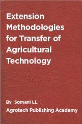 Extension Methodologies for Transfer of Agricultural Technology Extension Methodologies for Transfer of Agricultural Technology