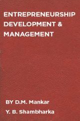 Entrepreneurship Development and Management Entrepreneurship Development and Management