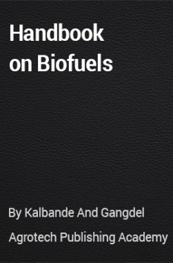 Handbook on Biofuels