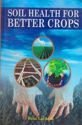 Soil Health for Better Crops Soil Health for Better Crops