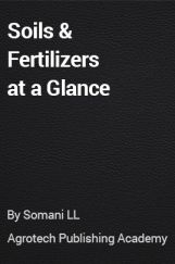 Soils and Fertilizers at a Glance Soils and Fertilizers at a Glance