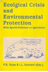 Ecological Crisis and Environmental Protection Ecological Crisis and Environmental Protection