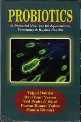 Probiotics (A potential Medicine For Aquaculture, Veterinary & Human Health) Probiotics (A potential Medicine For Aquaculture, Veterinary & Human Health)