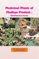 Medicinal Plants Of Madhya Pradesh Ethnobotanical Survey Medicinal Plants Of Madhya Pradesh Ethnobotanical Survey