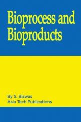 Bioprocesses and Bioproducts Bioprocesses and Bioproducts