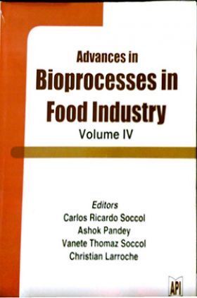 Bioprocesses in Food Industry Volume IV
