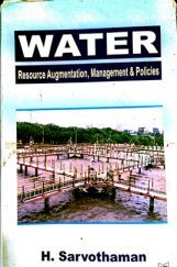 WATER : Resource Augmentation, Management & Policies WATER : Resource Augmentation, Management & Policies