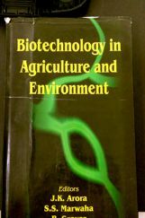 Biotechnology in Agriculture and Environment Biotechnology in Agriculture and Environment