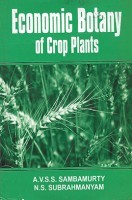 Economic Botany of Crop Plants Economic Botany of Crop Plants