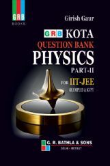 Kota Question Bank Physics Part-II For IIT-JEE Kota Question Bank Physics Part-II For IIT-JEE