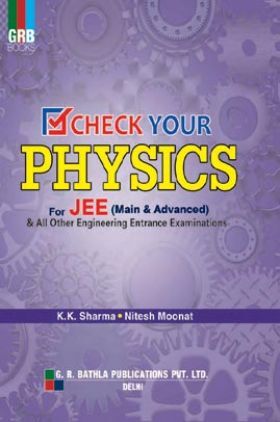 Check Your Physics For JEE (Mains & Advanced)