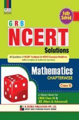 GRB NCERT Solutions Mathematics For Class - XI GRB NCERT Solutions Mathematics For Class - XI