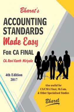 Accounting Standards Made Easy For CA Final (Old Syllabus For May / Nov. 2018)