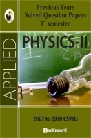 BookMark - Applied Physics-II CSVTU - Previous Years Solved Question Papers BookMark - Applied Physics-II CSVTU - Previous Years Solved Question Papers