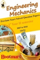 Bookmark - Engineering Mechanics - CSVTU - Previous Year Solved Question Paper Bookmark - Engineering Mechanics - CSVTU - Previous Year Solved Question Paper