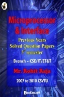 BookMark - Microprocessor and Interface - CSVTU - Previous Years Solved Question Papers 5th Semester BookMark - Microprocessor and Interface - CSVTU - Previous Years Solved Question Papers 5th Semester