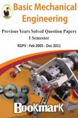 BookMark - Basic Mechanical Engineering - RGPV - Previous Year Solved Question Papers BookMark - Basic Mechanical Engineering - RGPV - Previous Year Solved Question Papers