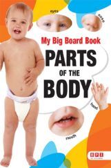 My Big Board Book Part Of Body