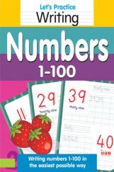 Let&rsquo;s Practice Writing Numbers 1-100
