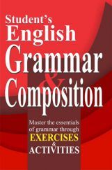 Student&rsquo;s English Grammar & Composition