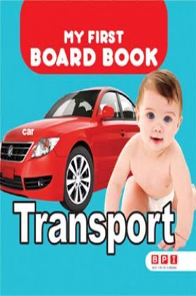 My First Board Book Transport