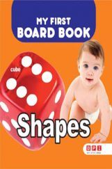 My First Board Book Shapes