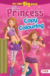 My First Big Book Of Li'l Princess Copy Colouring