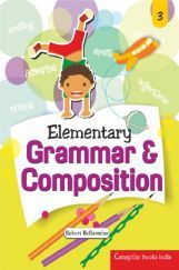 Elementary Grammar And Composition - 3 Elementary Grammar And Composition - 3
