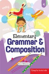 Elementary Grammar And Composition - 4 Elementary Grammar And Composition - 4