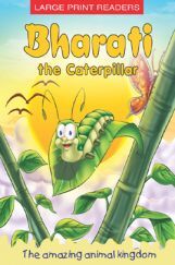 Bharati The Caterpillar Bharati The Caterpillar