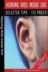 Hearing Aids Inside Out Hearing Aids Inside Out