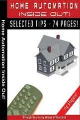 Home Automation Inside Out! Home Automation Inside Out!