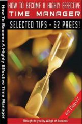 How To Become A Highly Effective Time Manager How To Become A Highly Effective Time Manager