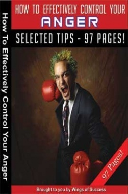 How To Effectively Control Your Anger