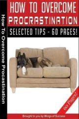 How To Overcome Procrastination How To Overcome Procrastination