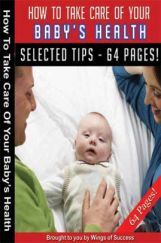 How To Take Care Of Your Baby’s Health How To Take Care Of Your Baby’s Health