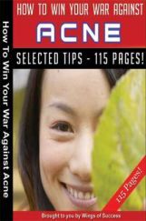 How To Win Your War Against Acne How To Win Your War Against Acne