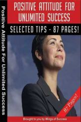 Positive Attitude For Unlimited Success Positive Attitude For Unlimited Success