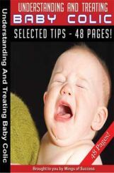 Understanding And Treating Baby Colic Understanding And Treating Baby Colic