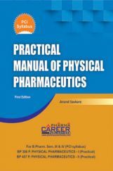 Practical Manual of Physical Pharmaceutics Practical Manual of Physical Pharmaceutics