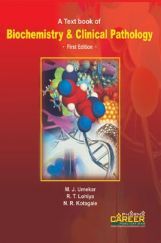 A Textbook Of Biochemistry & Clinical Pathology  A Textbook Of Biochemistry & Clinical Pathology