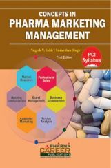 Concepts In Pharma Marketing Management (As Per PCI Syllabus)  Concepts In Pharma Marketing Management (As Per PCI Syllabus)