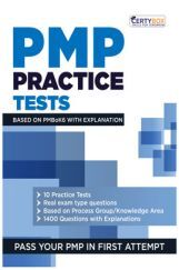 PMP Practice Tests Based On PMBoK6 With Explanations PMP Practice Tests Based On PMBoK6 With Explanations
