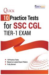 Quick 10 Practice Tests For SSC CGL Exam Tier-I 2020 Quick 10 Practice Tests For SSC CGL Exam Tier-I 2020