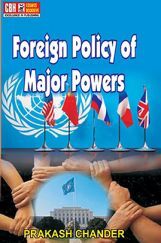 Foreign Policy Of Major Powers (ICS And IAS Main Exam) Foreign Policy Of Major Powers (ICS And IAS Main Exam)
