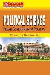 Political Science : Indian Government & Politics Paper-I (Section B) Political Science : Indian Government & Politics Paper-I (Section B)